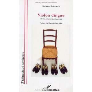  Violon dingue (French Edition) (9782747579315) Mohamed 