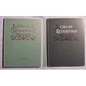  Organ Repertoire, A Book of Pipe Organ Music for Church 