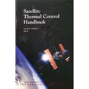  Thermal Control Handbook (Progress in Astronautics and Aeronautics 