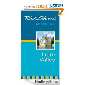 Rick Steves Snapshot Loire Valley: Rick Steves, Steve Smith:  