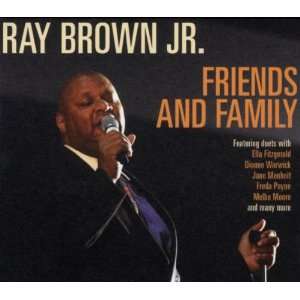  Friends & Family Ray Jr. Brown Music