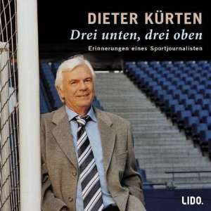  Drei unten, drei oben. 2 CDs. Dieter KÃ¼rten Music