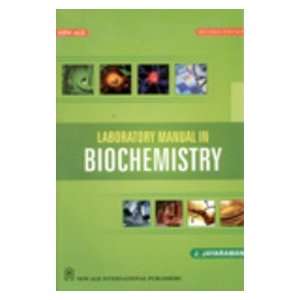   Laboratory Manual in Biochemistry (9788122430493) J. Jayaraman Books