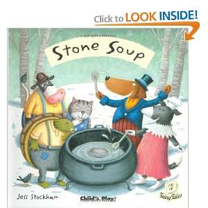  Stone Soup (Flip Up Fairy Tales) (9781846430213) Jess 