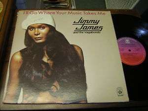 Jimmy James 70s SOUL LP Ill Go Where Your Music Takes M  