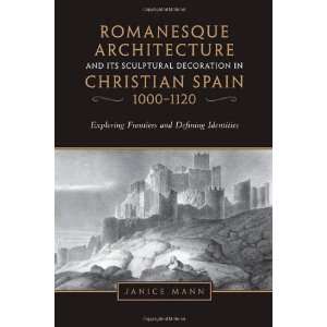   Spain, 1000 1120 Exploring Front [Hardcover] Janice Mann Books