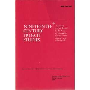  Nineteenth Century French Studies (Volume 14, Numbers 3 