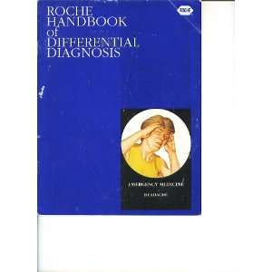 Roche Handbook of Differential Diagnosis (Emergency Medicine Headache 