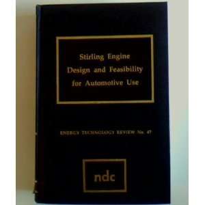  Stirling engine design and feasibility for automotive use 