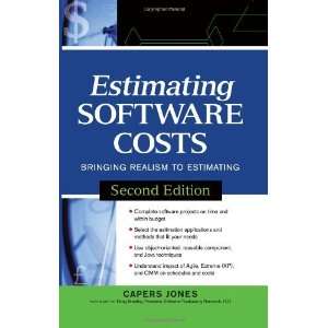  Estimating Software Costs Bringing Realism to Estimating 