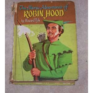   of Robin Hood of Great Renown, in Nottinghamshire Howard Pyle Books