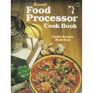  Food Processor Cookbook Sunset (editor) Books