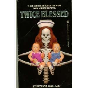 Twice Blessed [Mass Market Paperback]