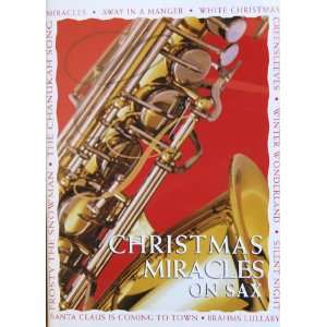  Christmas Miracles on Sax Music