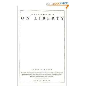   On Liberty (Great Ideas) (9780141046945): John Stuart Mill: Books