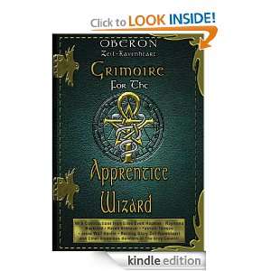 Grimoire for the Apprentice Wizard Oberon Zell Ravenheart  