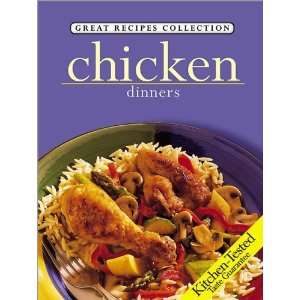  Chicken Dinners (Great Recipes Collection) (9780696216749 