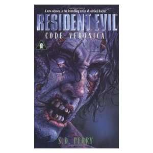  Resident Evil: Code: Veronica (9780671784980): S. D. Perry 