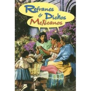 Refranes y Dichos Mexicanos Vagones (Spanish Edition)