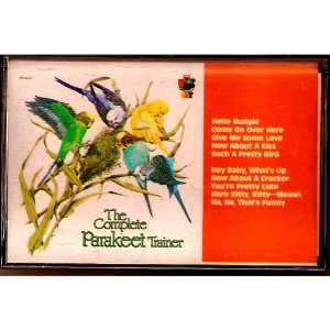   Parakeet Trainer [Audio Cassette] Pet Records and Tapes Books