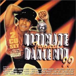   : Ultimate Tropical Dance Mix 99: Ultimate Tropical Dance Mix: Music