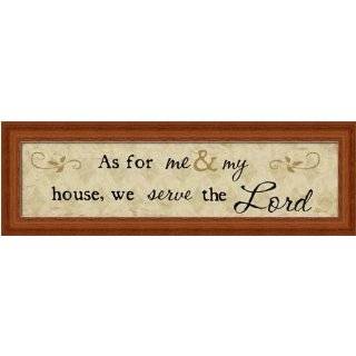 As for Me and My House We Will Serve The Lord by Jennifer Pugh Framed 