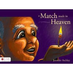    A Match Made in Heaven (9781606042953) Jennifer Atchley Books