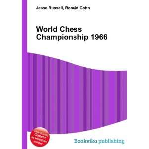  World Chess Championship 1966: Ronald Cohn Jesse Russell 