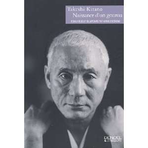    naissance dun gourou (9782207254912) Takeshi Kitano Books