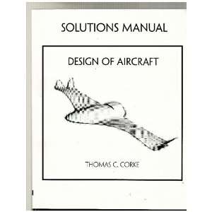  Design of Aircraft solution Manual (ISBN 0131417738) T C 