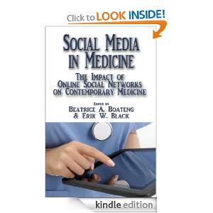 Social Media in Medicine The Impact of Online Social Networks on 