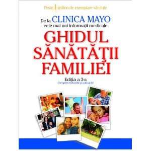  Clinica Mayo Ghidul sanatatii familiei (9789735716462 