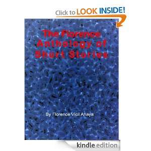 The Florence Anthology of Short Stories: Florence Vicil Anaya:  