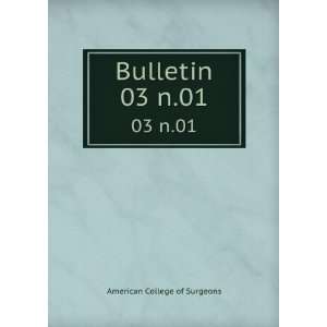  Bulletin. 03 n.01 American College of Surgeons Books