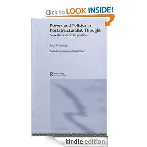 Power and Politics in Poststructuralist Thought: New Theories of the 