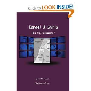  Israel and Syria Role Play Peacegames (9781575012353) Dr 