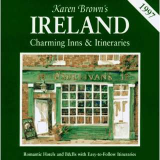  KB IRELAND97:INNS&ITIN (Karen Brown Country Inn Guides 