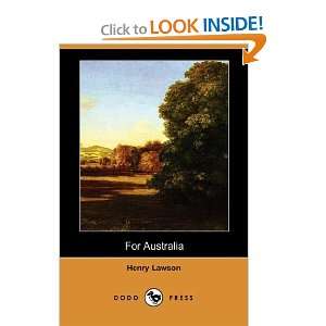  For Australia (Dodo Press) (9781406591491) Henry Lawson 