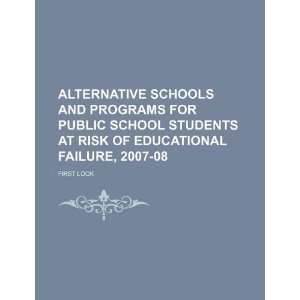 schools and programs for public school students at risk of educational 