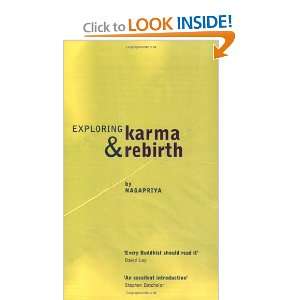  Exploring Karma & Rebirth [Paperback] Nagapriya Books