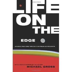   Thriving in Extreme Environments [Paperback] Michael Gross Books