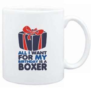   White  I WANT FOR MY BIRTHDAY IS A Boxer  Dogs: Sports & Outdoors