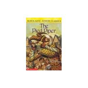 The Pied Piper (Scholastic Junior Classics) [Paperback 