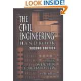 The Civil Engineering Handbook, Second Edition (New Directions in 