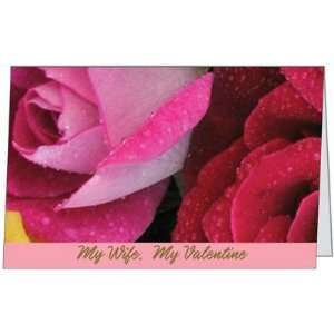  Valentines Day My Love Wife Spouse Roses Greeting Card 