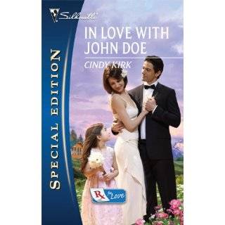   with John Doe (Silhouette Special Edition) by Cindy Kirk (Jun 1, 2010