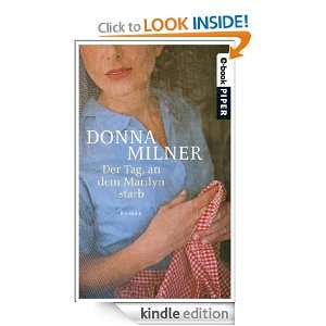 Der Tag, an dem Marilyn starb (German Edition): Donna Milner, Sylvia 