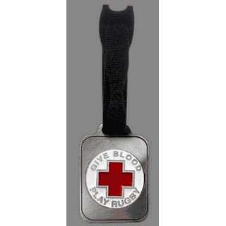  PEWTER GIVE BLOOD RUGBY LUGGAGE TAG