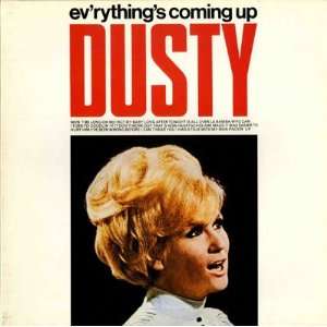  Evrythings Coming Up Roses Dusty Springfield Music