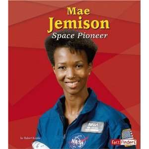  Mae Jemison Space Pioneer (Fact Finders Biographies 